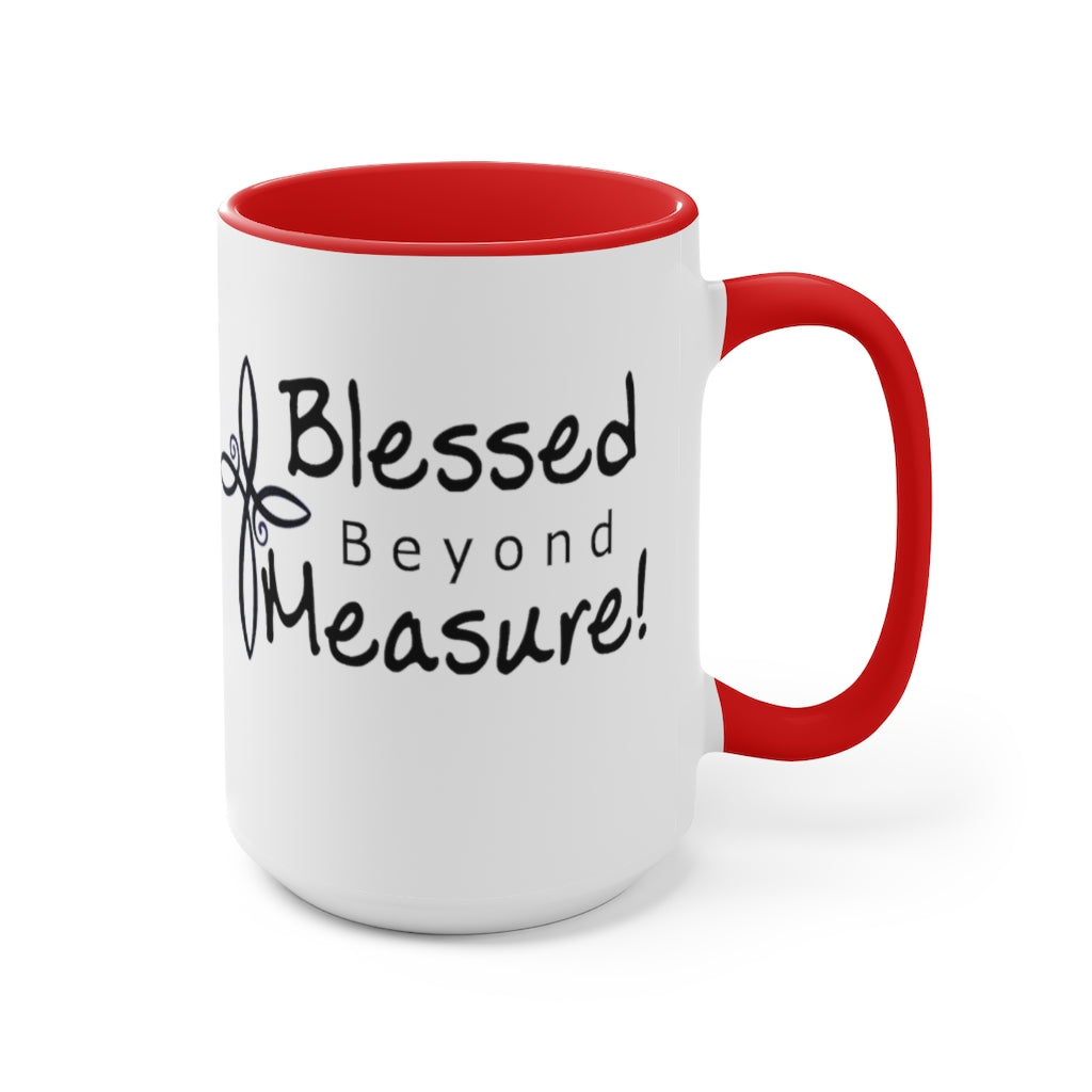 Blessed Beyond Measure Design- Mug